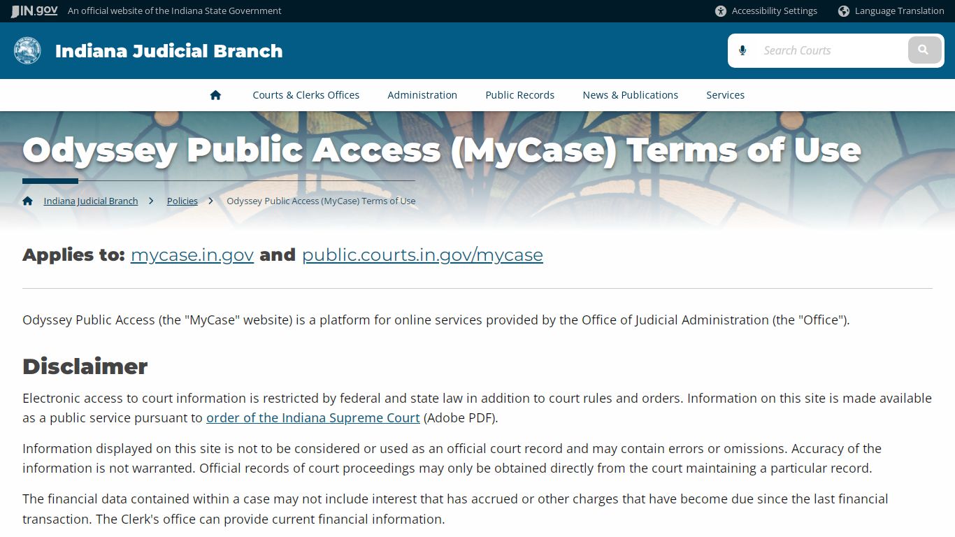 Indiana Judicial Branch: Odyssey Public Access (MyCase) Terms of Use